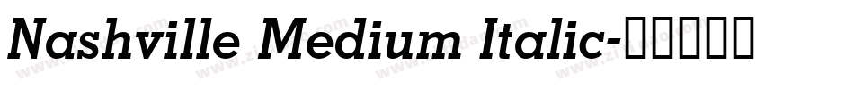 Nashville Medium Italic字体转换